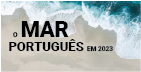 O MAR Português em 2023